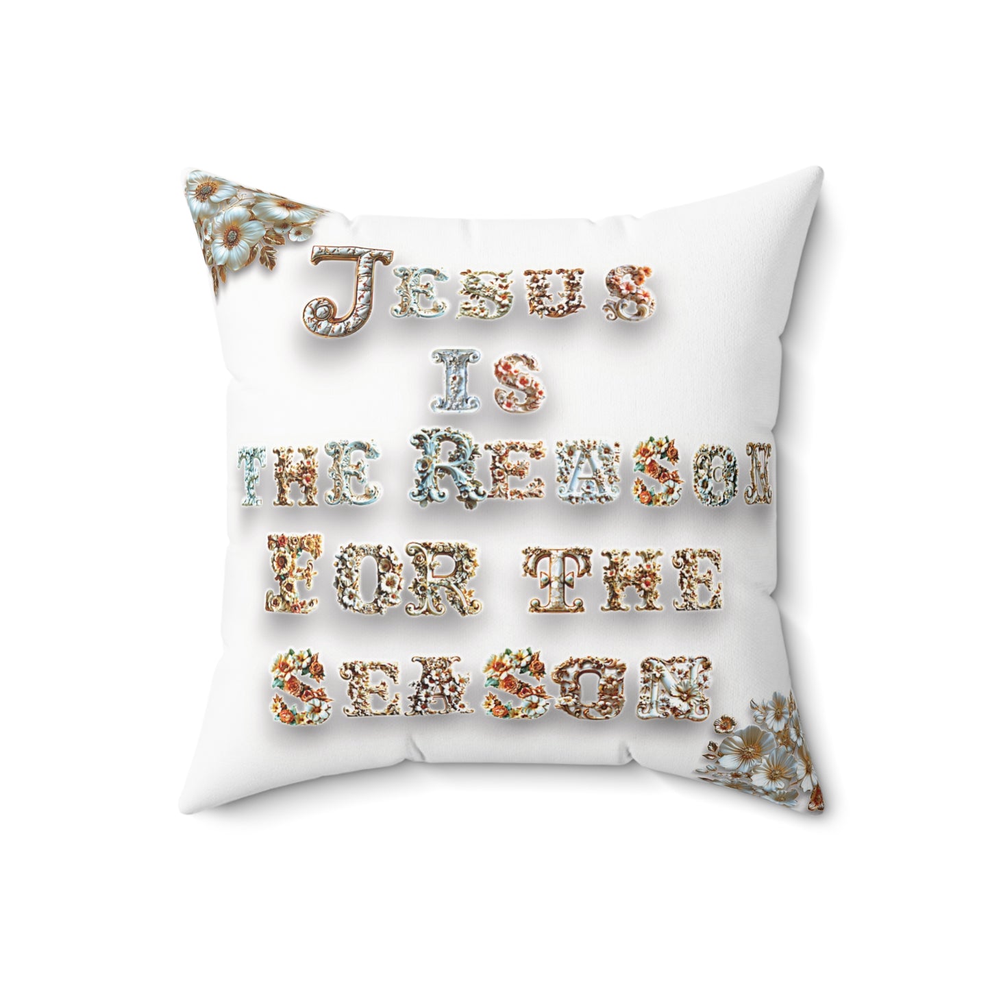 White- Jesus is the reason for the season Faux Suede Square Pillow, Flowers, Christmas Pillows, Christmas Pillow Covers, Decorative Christmas Pillow